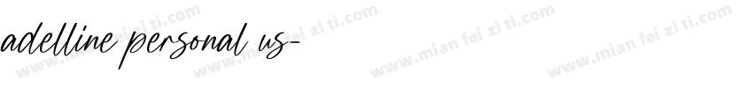 adelline personal us字体转换